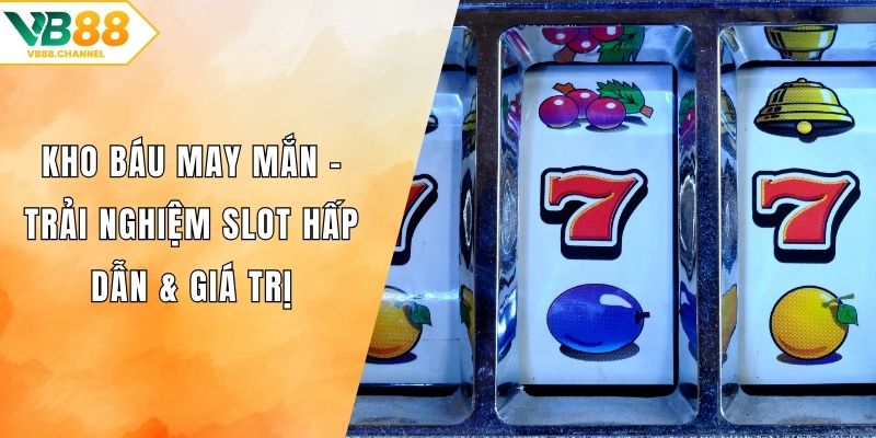 Kho Báu May Mắn